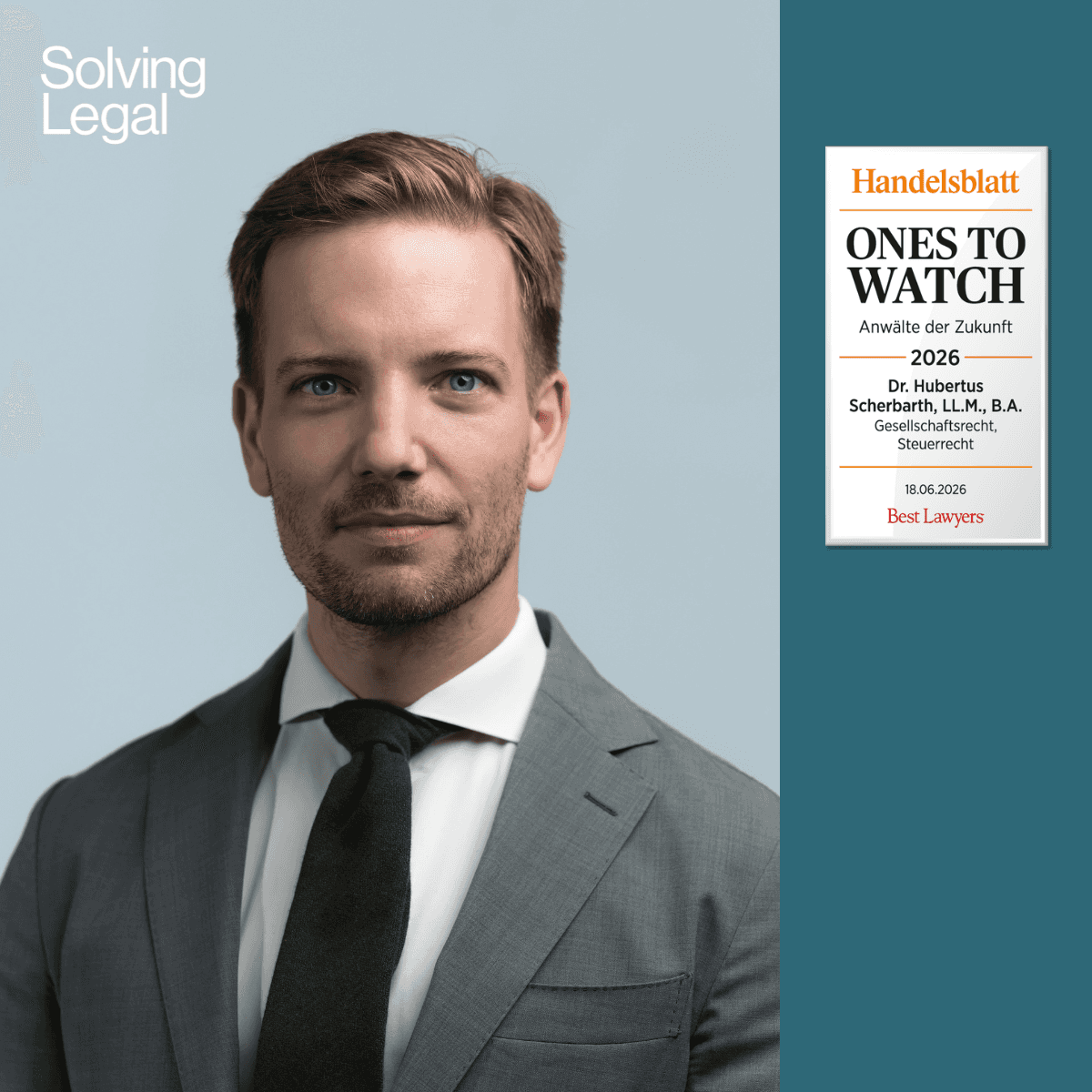 Handelsblatt Best Lawyers Ones to Watch 2026 – Auszeichnung für Dr. Hubertus Scherbarth in Steuerrecht und Gesellschaftsrecht