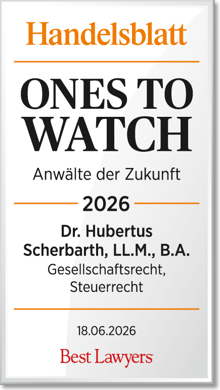 Handelsblatt Best Lawyers Ones to Watch 2026 – Auszeichnung für Hubertus Scherbarth in Steuerrecht und Gesellschaftsrecht